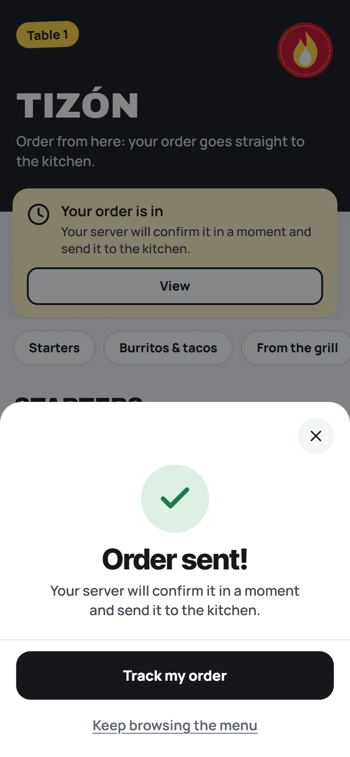 Order sent! Your server confirms it in a moment and sends it to the kitchen.